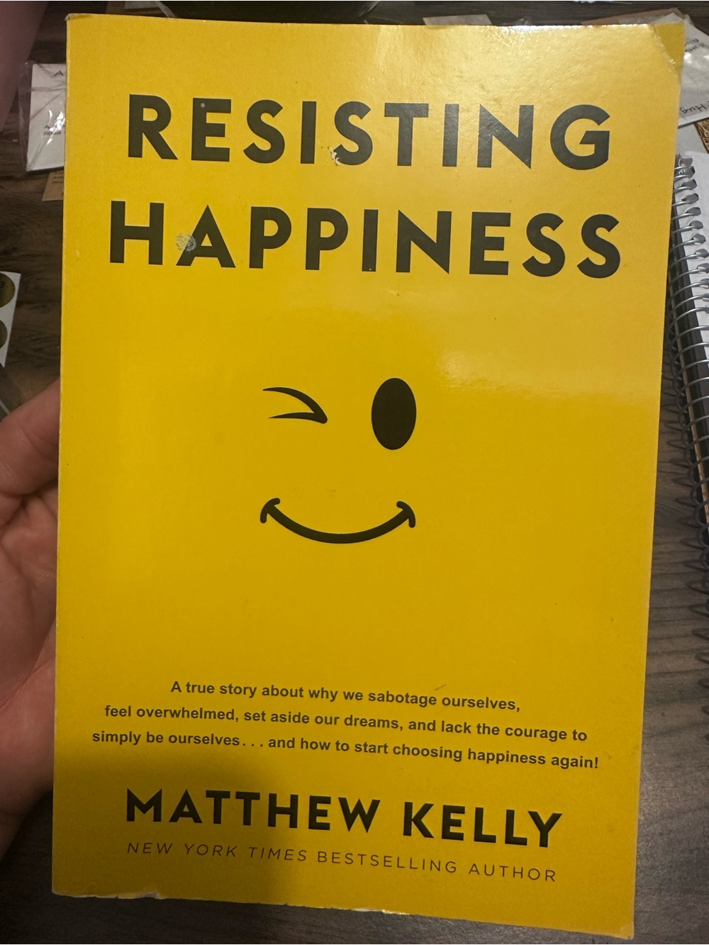 Resisting Happiness by Matthew Kelly | Paperback